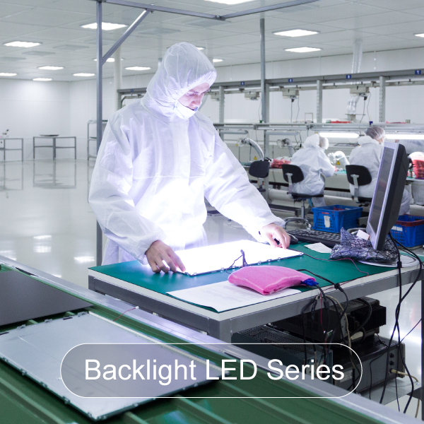 LED Backlight Series